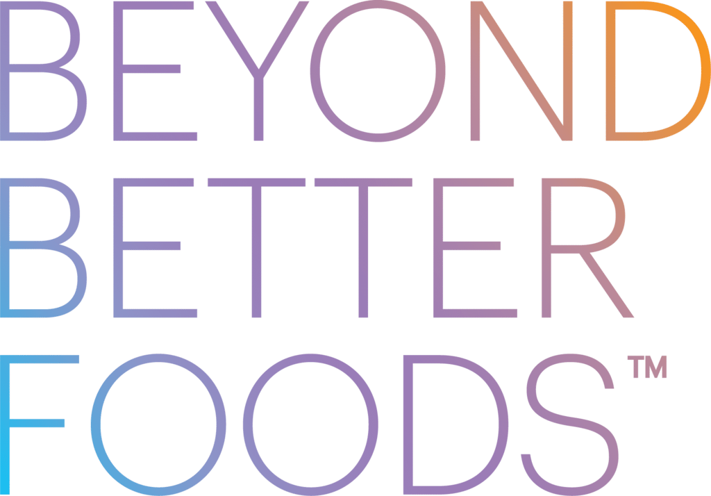 Beyond Better Foods